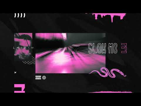 Leozin - Slow mo 3