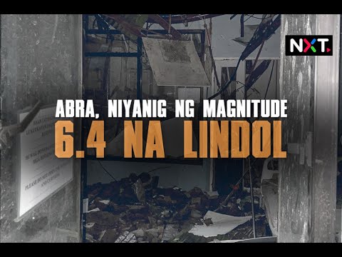 Abra, niyanig ng magnitude 6.4 na lindol | NXT
