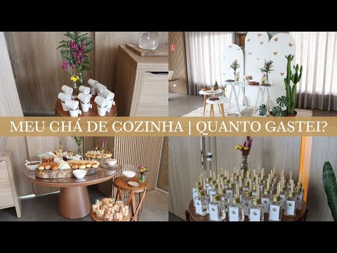 MEU CHÁ DE COZINHA PRONTO | Quanto Gastei Para Fazer Tudo? Valeu a Pena? Compensou?