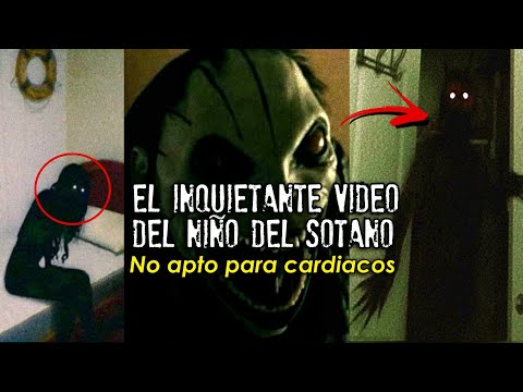 El inquietante video del niño del sótano