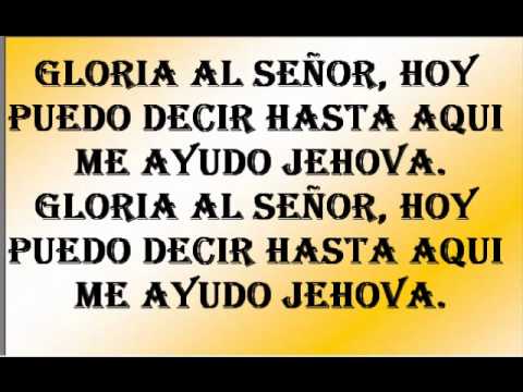 Condores de Chile  Hasta aqui me ayudo Jehova con letra