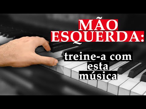 SÓ MÃO ESQUERDA! Excelente música para iniciantes no piano movimentarem a mão esquerda