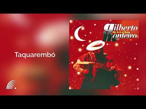 Thumbnail for Gilberto Monteiro - Taquarembó - De Lua E Sol