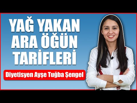 Ara Öğünlerde Ne Yenir? Yağ Yakan 16 Ara Öğün Önerileri - Diyetisyen Ayşe Tuğba Şengel