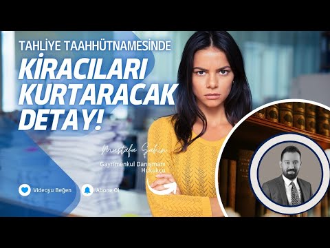 Tahliye Taahhütnamesi Bu Durumda Geçersiz - GEÇERLİ BİR TAHLİYE TAAHHÜTNAMESİNİN ŞARTLARI NELER?