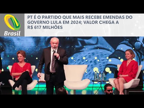 PT é o partido que mais recebe emendas do governo Lula em 2024; valor chega a R$ 617 milhões