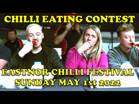 Chilli Eating Contest  - Eastnor Castle - Sunday 1st May 2022