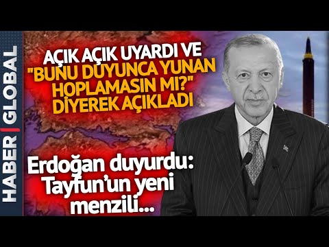 Thumbnail for Erdoğan Yunan'ı Titretecek Açıklamayı Yaptı: "Bunu Duyunca Hoplamasın mı?" Tayfun'un Yeni Menzili...