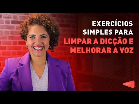 Thumbnail for EXERCÍCIOS simples para LIMPAR A DICÇÃO e MELHORAR A VOZ