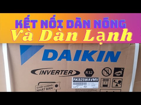 Cách Đấu Dây Điện Điều Hòa Inverter Dành Cho thợ Mới