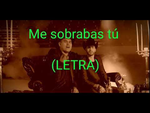 Thumbnail for Me Sobrabas Tú - Jary Franco, Banda Los Recoditos (Letra)