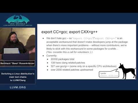 2019 EuroLLVM Developers’ Meeting: B. Rosenkränzer “Switching a Linux distribution's main...”