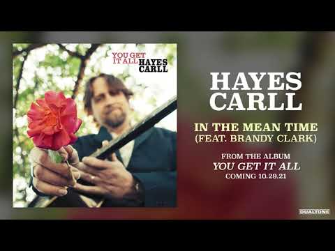 Thumbnail for Hayes Carll - "In The Mean Time (feat. Brandy Clark)" [Official Audio]