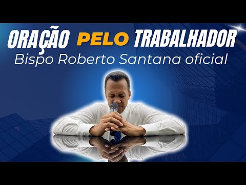 Thumbnail for Oração do Trabalhador  12/07/2023￼