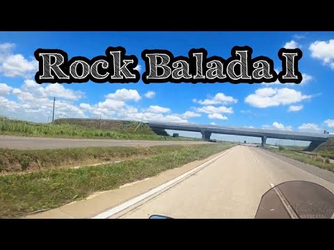 Thumbnail for Rock Balada I - Para Ouvir Em Casa No Carro Ou Na Estrada - Música motociclistas Viagem Baladas Rock