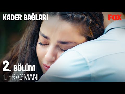 Thumbnail for Kader Bağları 2. Bölüm 1. Fragmanı @KaderBagları