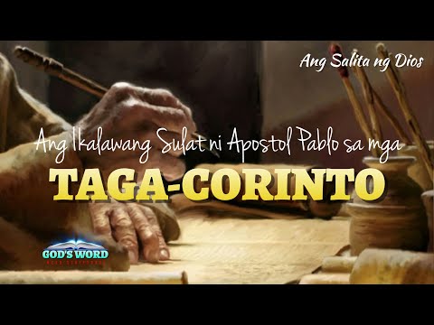 ANG IKALAWANG SULAT NI PABLO SA MGA TAGA-CORINTO