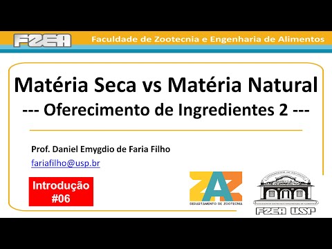 #06 | Matéria Seca vs Matéria Natural | Oferecimento de Ingredientes 2