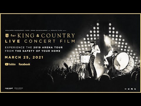 Thumbnail for The for KING + COUNTRY LIVE CONCERT FILM