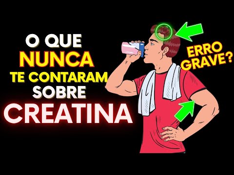 O que a CREATINA pode fazer para SEU CORPO? Como a CREATINA FUNCIONA? Quais os RISCOS para a SAÚDE?