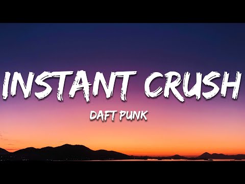 Thumbnail for Daft Punk - Instant Crush (Lyrics) ft. Julian Casablancas