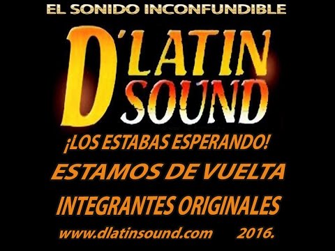 Thumbnail for D´LATIN SOUND  MIX  El Sonido Inconfundible, La Unión hace la fuerza y  Dejate Llevar.