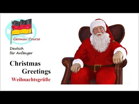 Thumbnail for Deutsch Lernen: Grüße für Weihnachten und Neujahr