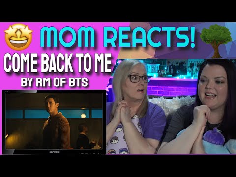 Thumbnail for MOM REACTS: Come Back to Me by RM of BTS