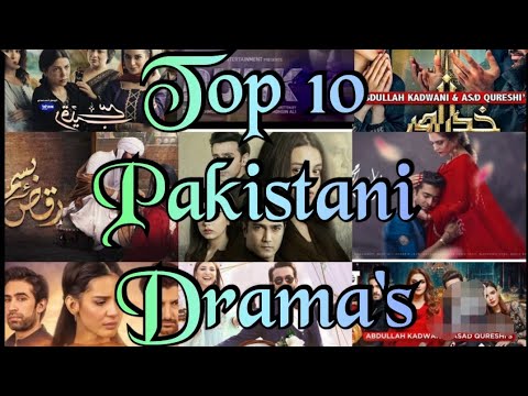 Top 10 Pakistani Drama's (2022)