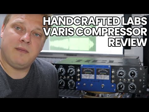 Thumbnail for Handcrafted Labs Varis Hardware Compressor Review