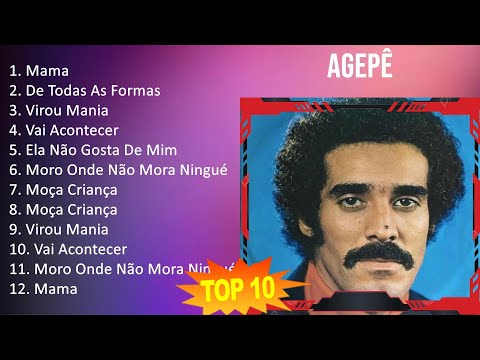 Thumbnail for Agepê 2023 - 10 Maiores Sucessos - Mama, De Todas As Formas, Virou Mania, Vai Acontecer