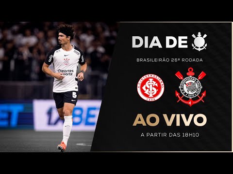INTERNACIONAL 1 X 1 CORINTHIANS | BRASILEIRÃO 2025 | 26ª RODADA | DIA DE CORINTHIANS