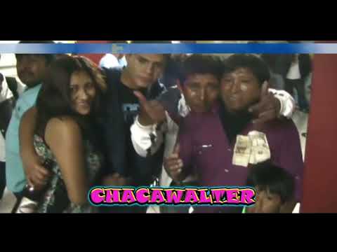 CHACAWALTER - Minuto a Minuto mix