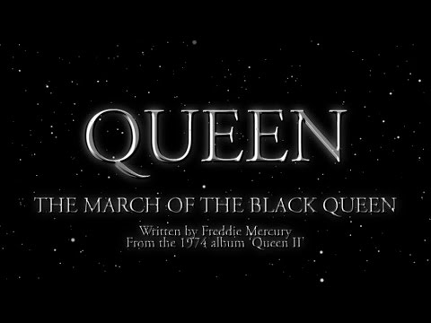 Thumbnail for Queen - The March of The Black Queen (Official Lyric Video)
