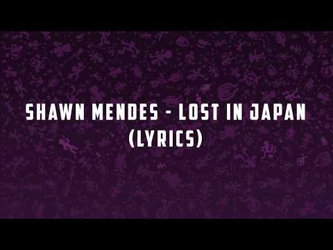 Shawn Mendes - Lost In Japan (Lyrics) | Panda Music