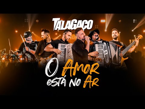 Thumbnail for TalaGaço • O Amor está no Ar • SeisPorUm