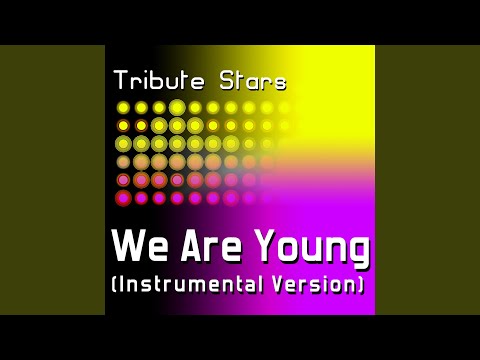 Fun feat. Janelle Monáe - We Are Young (Instrumental Version)