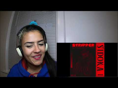 Sidoka - Stripper (Prod. Vertigo)
 | REAÇÃO | INDI JADE