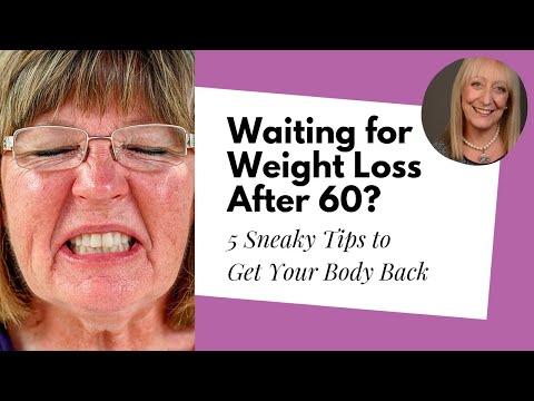 Thumbnail for Waiting for Weight Loss After 60? 5 Sneaky Tips to Get Your Body Back