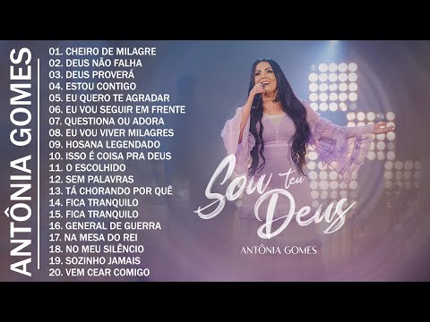 Antônia Gomes 2022 - CD COMPLETO - As Melhores Músicas Gospel Mais Tocadas 2022