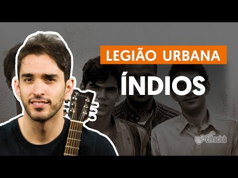 Thumbnail for Índios - Legião Urbana (aula de violão simplificada)