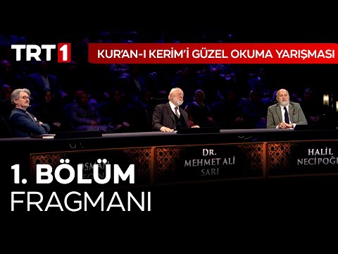 Kur&apos;an-ı Kerim&apos;i Güzel Okuma Yarışması 1. Bölüm Fragmanı