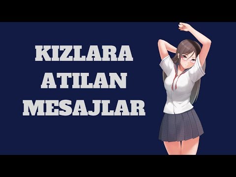 Thumbnail for Kızlara Atmaman Gereken Mesajlar - Ona Ne Yazmalisin?
