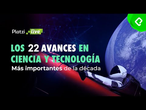 Thumbnail for Los 22 avances en Ciencia y Tecnología más importantes de la década