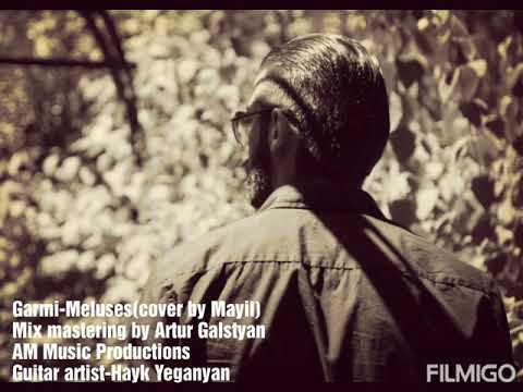 Thumbnail for Mayil / Մայիլ - Garmi / Գարմի (cover)