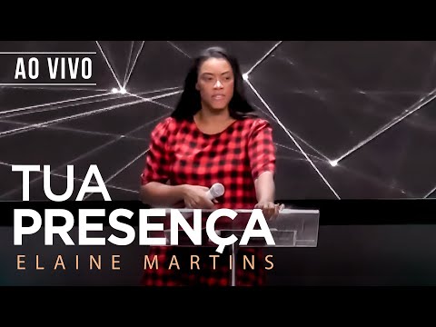 Thumbnail for Tua Presença | Elaine Martins (Ao Vivo)