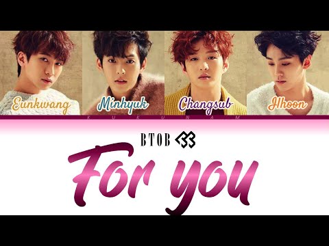 Thumbnail for BTOB (비투비) - For you (Ballad version) | color-coded lyrics