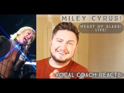 Vocal Coach Reacts! Miley Cyrus! Heart Of Glass! Live!