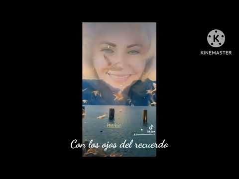 Con los ojos del Recuerdo