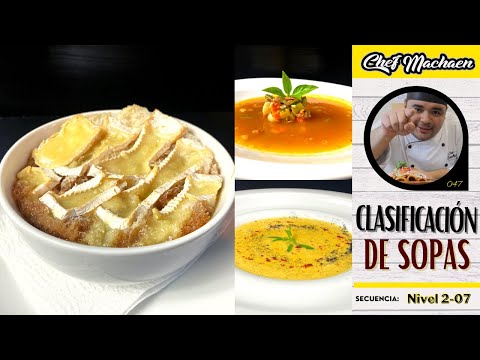 Thumbnail for Cómo se clasifican las Sopas |Sopa de cebolla y minestrone| Curso de Cocina Profesional | Nivel2-07